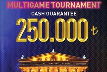 250.000 TL Ödüllü Multigame Turnuvası